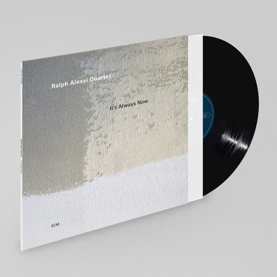 RALPH ALESSI QUARTET - IT’S ALWAYS NOW 1LP