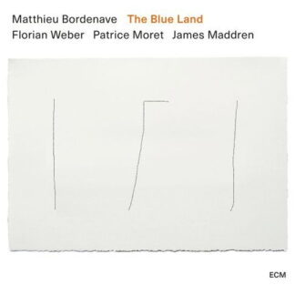 MATTHIEU BORDENAVE - THE BLUE LAND 1LP