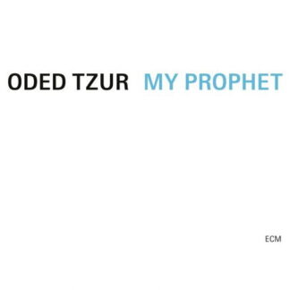 ODED TZUR - MY PROPHET 1LP