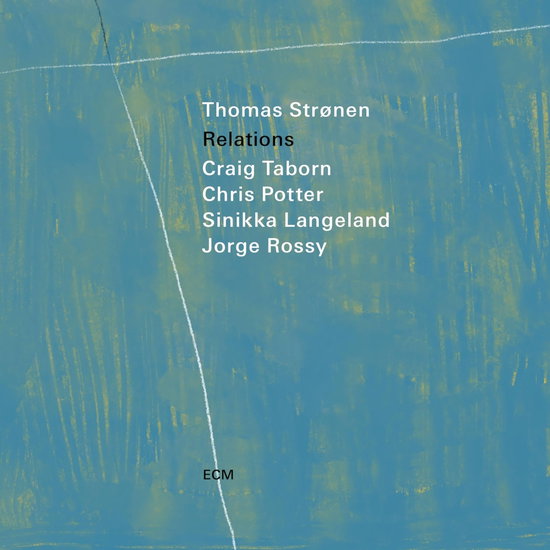 THOMAS STRØNEN, CRAIG TABORN, CHRIS POTTER, SINIKKA LANGELAND, JORGE ROSSY - RELATIONS 1LP