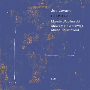 JOE LOVANO W/MARCIN WASILEWSKI TRIO - HOMAGE 1CD