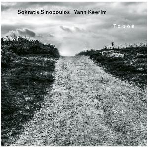 SOKRATIS SINOPOULOS, YANN KEERIM - TOPOS 1CD