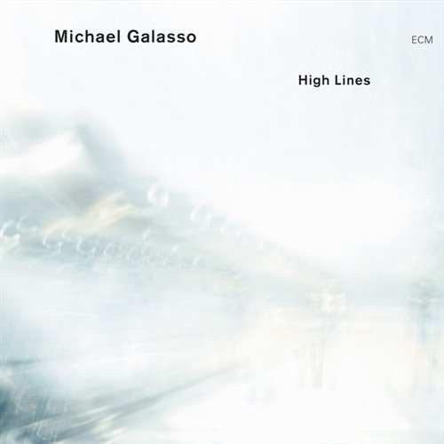 MICHAEL GALASSO - HIGH LINES 1CD