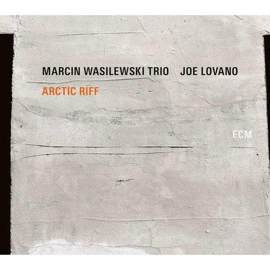 MARCIN WASILEWSKI TRIO FEAT. JOE LOVANO - ARCTIC RIFF 1CD