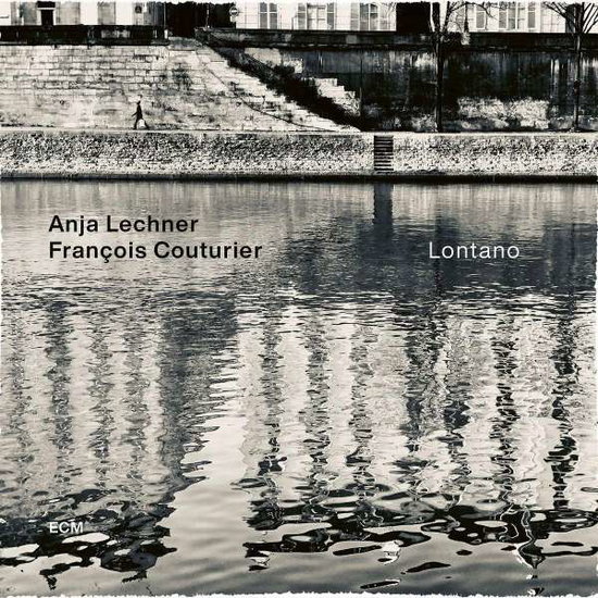 ANJA LECHNER, FRANCOIS COUTURIER - LONTANO 1CD