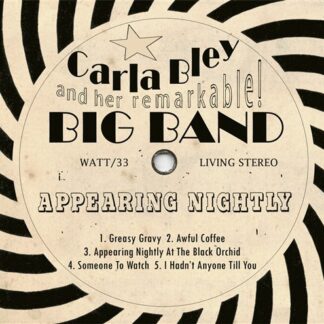 CARLA BLEY BIG BAND - APPEARING NIGHTLY 1CD