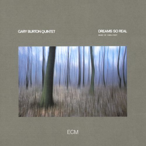 GARY BURTON QUINTET - DREAMS 1CD