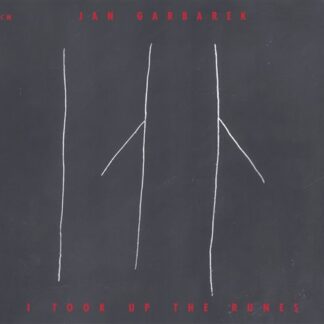 JAN GARBAREK - I TOOK UP THE RUNES 1CD