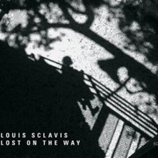 LOUIS SCLAVIS - LOST ON THE WAY 1CD