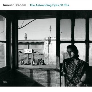 ANOUAR BRAHEM - THE ASTOUNDING EYES OF RITA 1CD