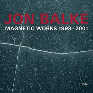 JON BALKE - MAGNETIC WORKS 2CD