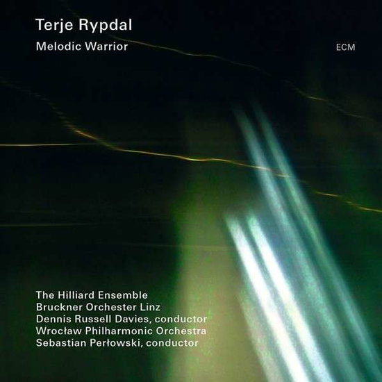 TERJE RYPDAL, HILLIARD ENSEMBL - MELODIC WARRIOR 1CD