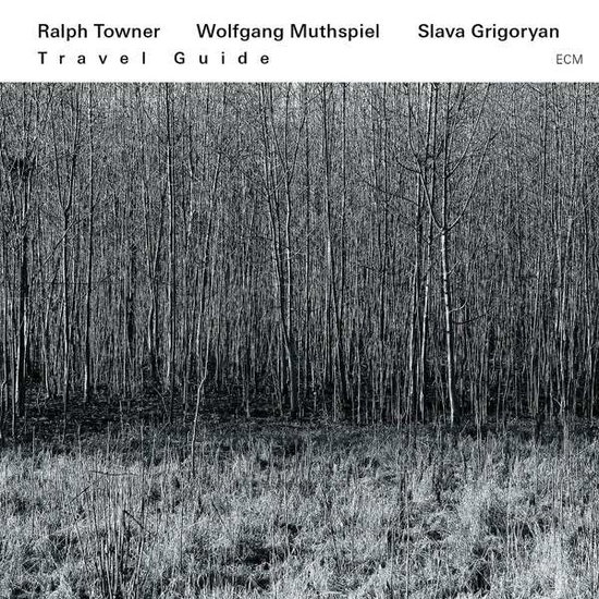 RALPH TOWNER, WOLFGANG MUTHSPIEL - TRAVEL GUIDE 1CD