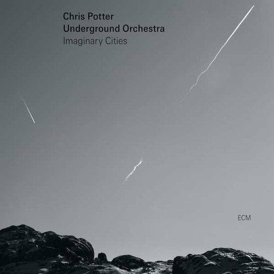 CHRIS POTTER UNDERGROUND ORCHESTRA - IMAGINARY CITIES 1CD