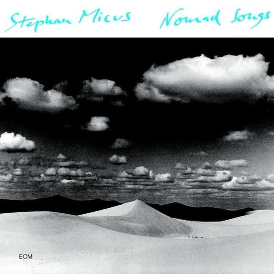 STEPHAN MICUS - NOMAD SONGS 1CD