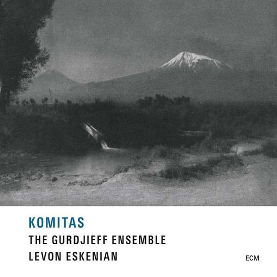 THE GURDJIEFF FOLK INSTRUMENTS - KOMITAS 1CD