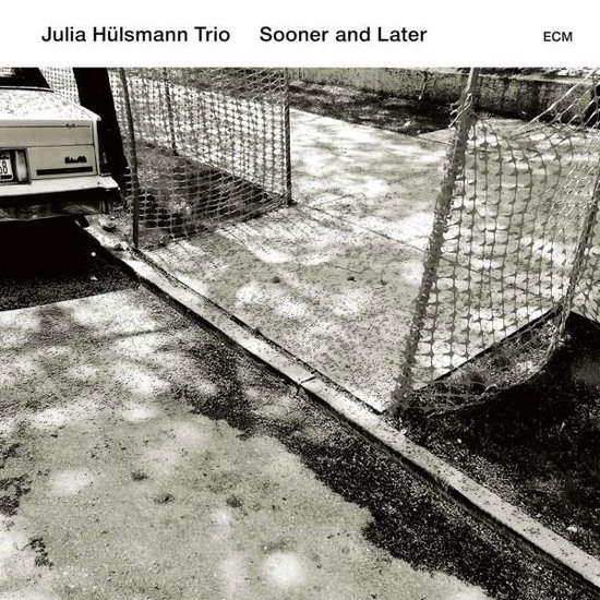 JULIA HÜLSMANN TRIO - SOONER AND LATER 1CD