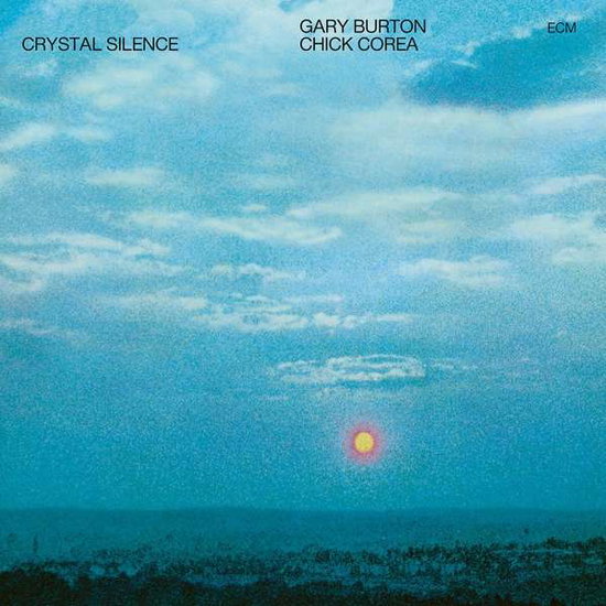 GARY BURTON, CHICK COREA - CRYSTAL SILENCE 1CD