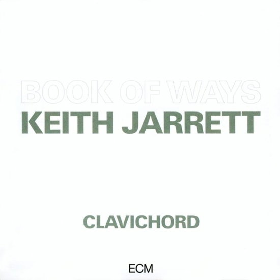KEITH JARRETT - BOOK OF WAYS 2CD