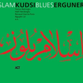 KUDSI ERGÜNER - ISLAM BLUES 1CD