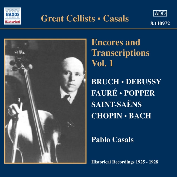 PABLO CASALS - V/C: ENCORES AND TRANSCRIPTIONS VOL.1 1CD