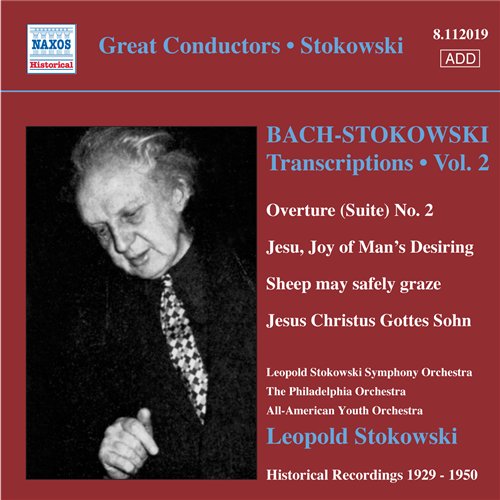 LEOPOLD STOKOWSKI SYM. ORCH., - BACH: STOKOWSKI TRANSCRIPTIONS VOL.2 1CD