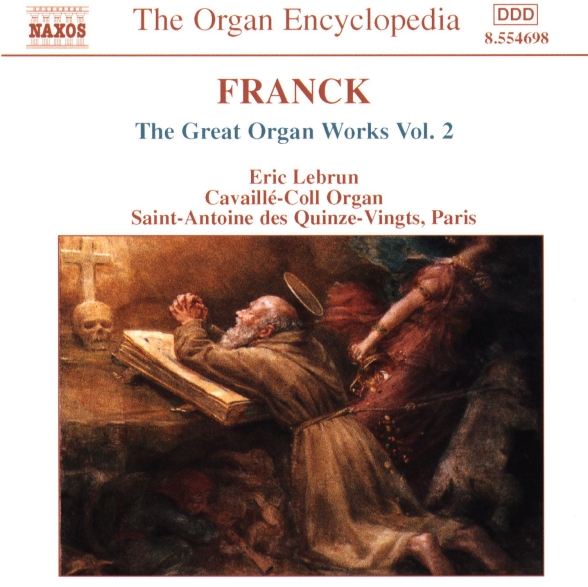 ERIC LEBRUN - FRANCK: GREAT ORGAN WORKS, VOL.2 1CD