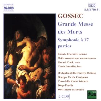 ORCH. DELLA RADIO SVIZZERA ITA - GOSSEC: GRANDE MESSE DES MORTS, SYMPHONIE A 17 PAR 2CD