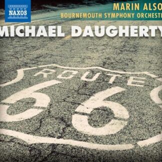BOURNEMOUTH SYM. ORCH., ALSOP - DAUGHERTY: ROUTE 66 1CD