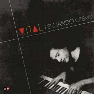 FERNANDO OTERO - VITAL 1CD