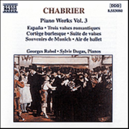 GEORGOS RABOL - CHABRIER: PIANO WORKS, VOL. 3 1CD