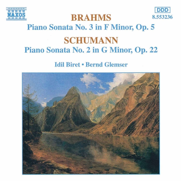 IDIL BIRET, BERND GLEMSER - BRAHMS: PIANO SONATA NO. 3, SCHUMANN: PIANO SONATA 1CD