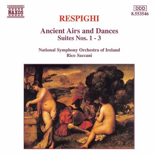NATIONAL SYM. ORCH. OF IRELAND - RESPIGHI: ANCIENT AIRS AND DANCES 1CD