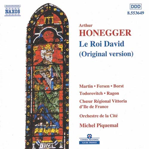 CHOEUR REGIONAL VITTORIA D-ILE - HONNEGER: LE ROI DAVID 1CD