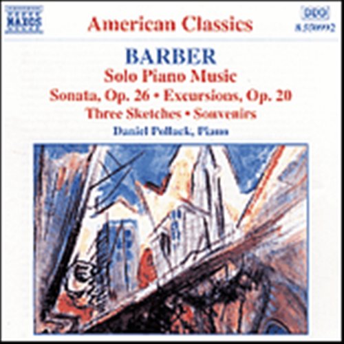 POLLACK - BARBER: PIANO SONATA, OP. 26, EXCURSIONS, SOUVENIR 1CD