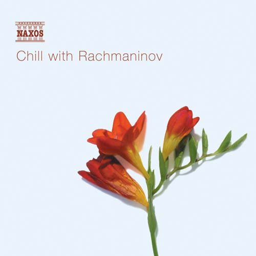 V/A - RACHMANINOV: CHILL WITH RACHMANINOV 1CD
