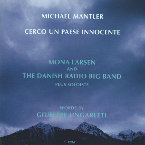 MICHAEL MANTLER - CERCO UN PAESE ... 1CD