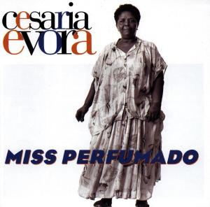 CESARIA EVORA - MISS PERFUMADO 1CD