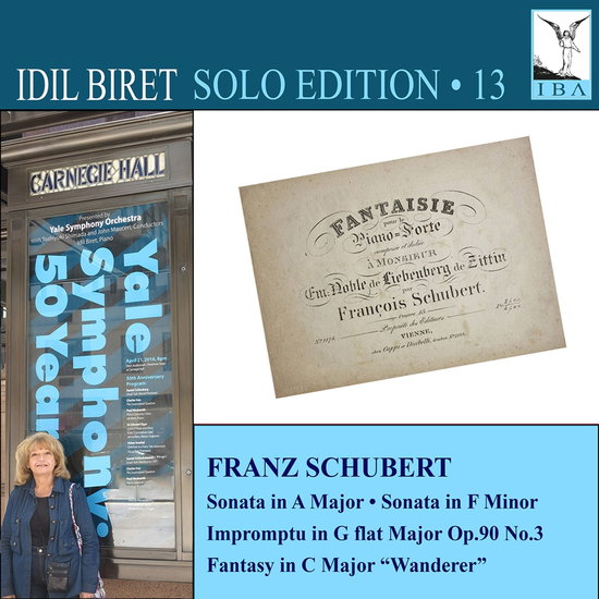 IDIL BIRET - SCHUBERT: SONATA NO.13 (SOLO EDITION 13) 1CD