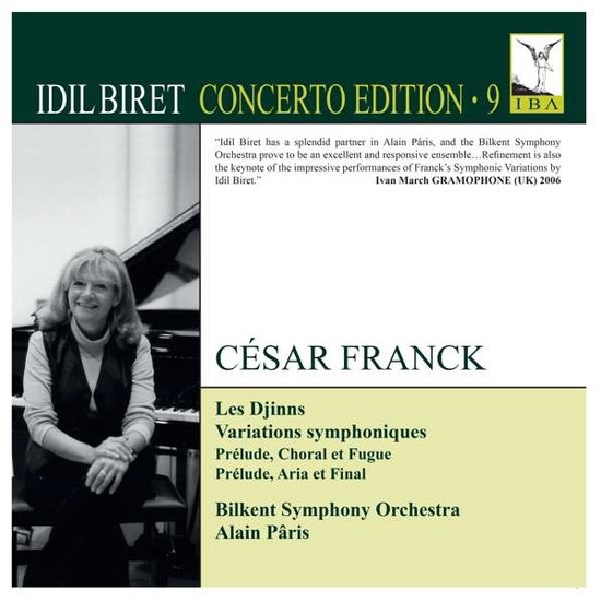 IDIL BIRET, BILKENT SYM. ORCH. - FRANCK: LES DJINNS (CONCERTO EDITION 9) 1CD