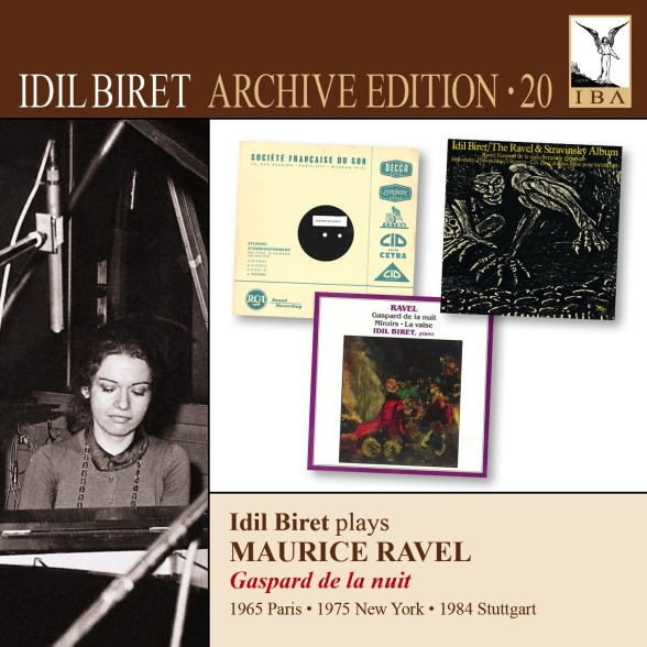IDIL BIRET - RAVEL: GASPARD DE LA NUIT (ARCHIVE EDITION 20) 1CD