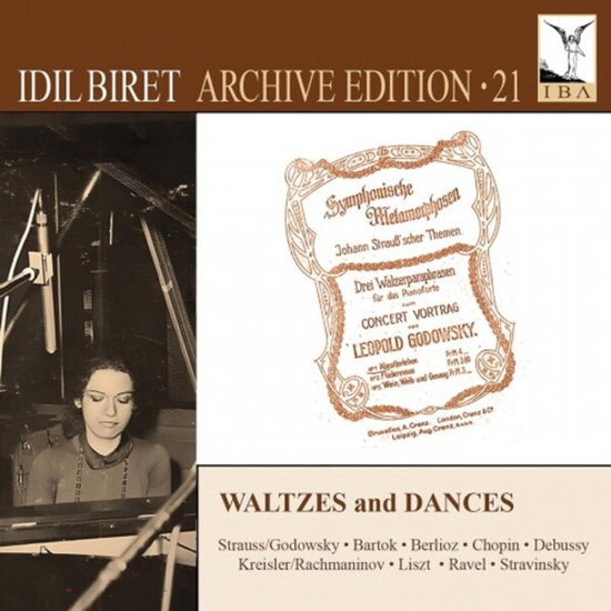 IDIL BIRET - WALTZES AND DANCES (ARCHIVE EDITION 21) 1CD