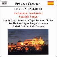 BAYO, ROMERO, BURGOS, SEVILLE - PALOMO: ANDALUSIAN NOCTURNES ( 1CD