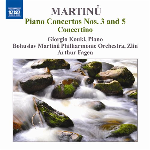 KOUKL, BOHUSLAV MARTINU PHIL. - MARTINU: PIANO CONCERTO NOS.3, 5, CONCERTINO 1CD