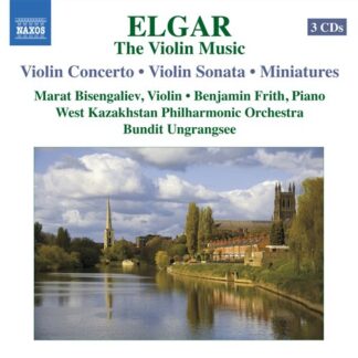 BISENGALIEV, FRITH, BISENGALIE - ELGAR: THE VIOLIN MUSIC 3CD
