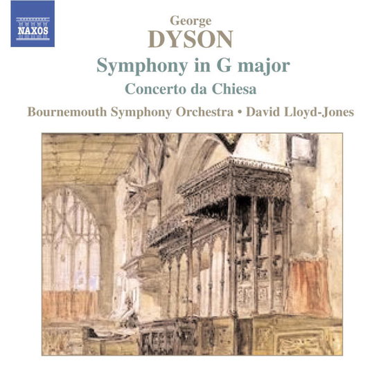 BOURNEMOUTH SYM. ORCH., LLOYD- - DYSON: SYMPHONY IN G MAJOR, CONCERTO DA CHIESA, AT 1CD