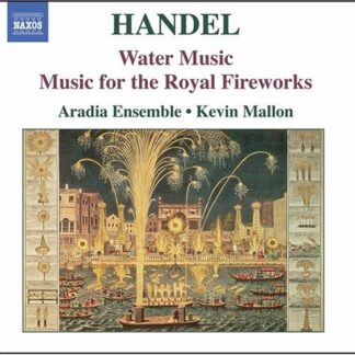 KEVIN MALLON, ARADIA ENSEMBLE - HANDEL: WATERMUSIC/MUSICFO 1CD