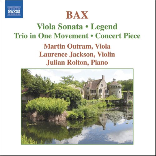 OUTRAM, JACKSON, ROLTON - BAX: VIOLA AND PIANO MUSIC 1CD