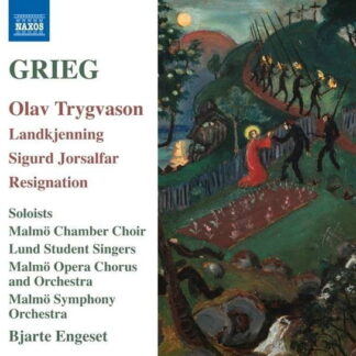 MALMÖ SYM. ORCH., ENGESET - GRIEG, NEUPERT: OLAV TRYGVASON, ETC, RESIGNATION 1CD