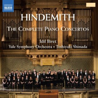 IDIL BIRET, YALE SYM. ORCH., S - HINDEMITH: THE PIANO CONCERTOS 2CD